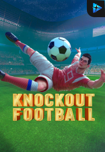 Bocoran RTP Knockout Football di TOTOLOKA88 Generator RTP SLOT 4D Terlengkap